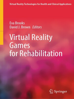cover image of Virtual Reality Games for Rehabilitation